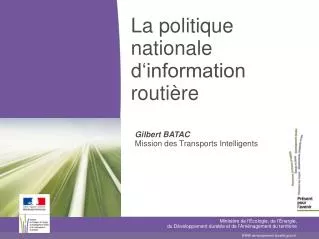 La politique nationale d‘information routière