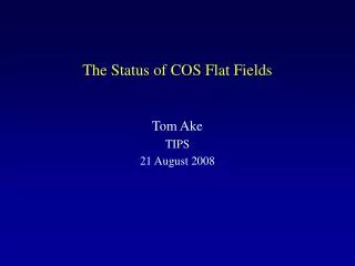 The Status of COS Flat Fields