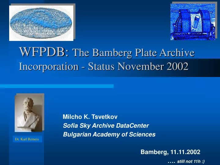 wfpdb the bamberg plate archive incorporation status november 2002
