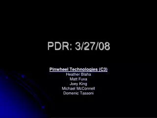PDR: 3/27/08