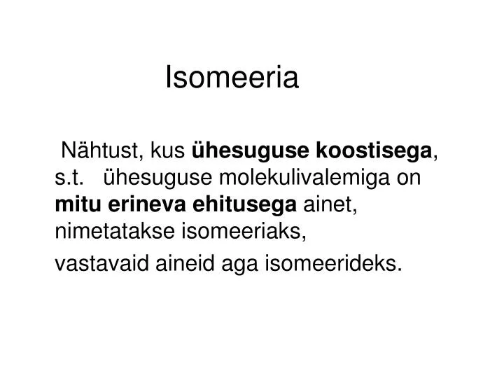isomeeria