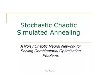 stochastic chaotic simulated annealing