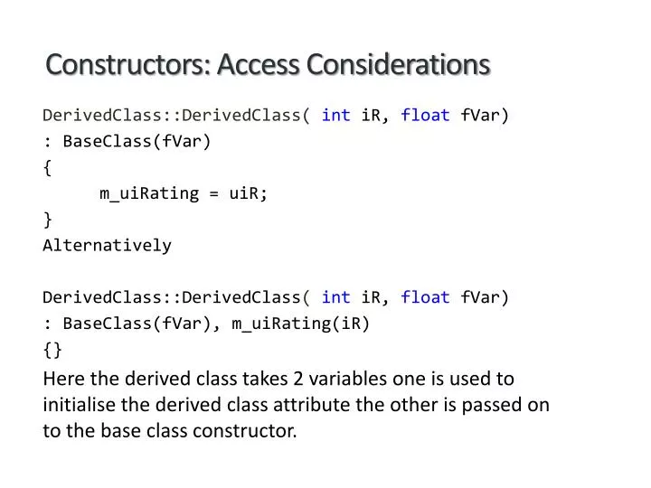 constructors access considerations