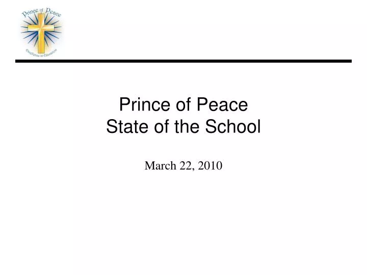 prince of peace state of the school