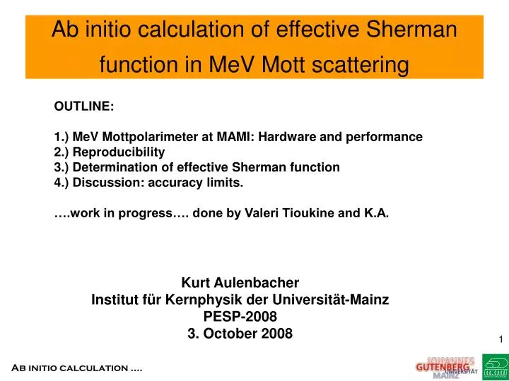 kurt aulenbacher institut f r kernphysik der universit t mainz pesp 2008 3 october 2008