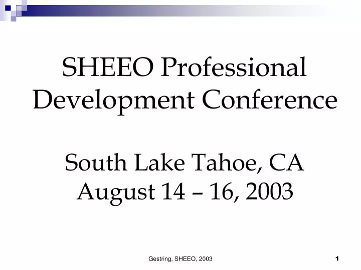 sheeo professional development conference south lake tahoe ca august 14 16 2003
