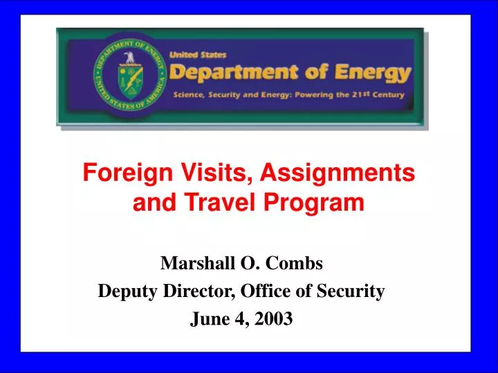 marshall o combs deputy director office of security june 4 2003