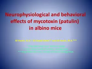 Neurophysiological and behavioral effects of mycotoxin ( patulin ) in albino mice