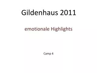 gildenhaus 2011