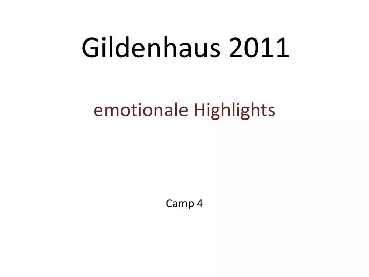 gildenhaus 2011