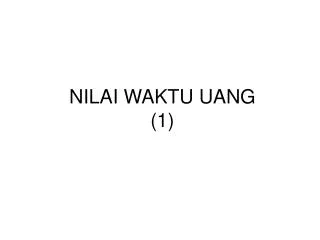 nilai waktu uang 1