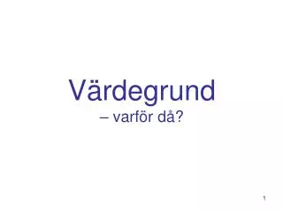v rdegrund varf r d