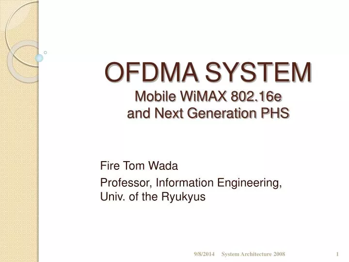ofdma system mobile wimax 802 16e and next generation phs