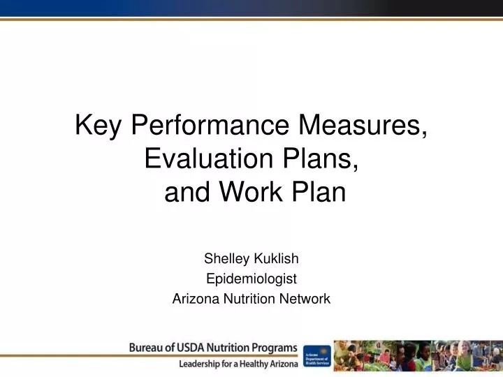 key performance measures evaluation plans and work plan