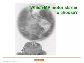 Which MV motor starter to choose?