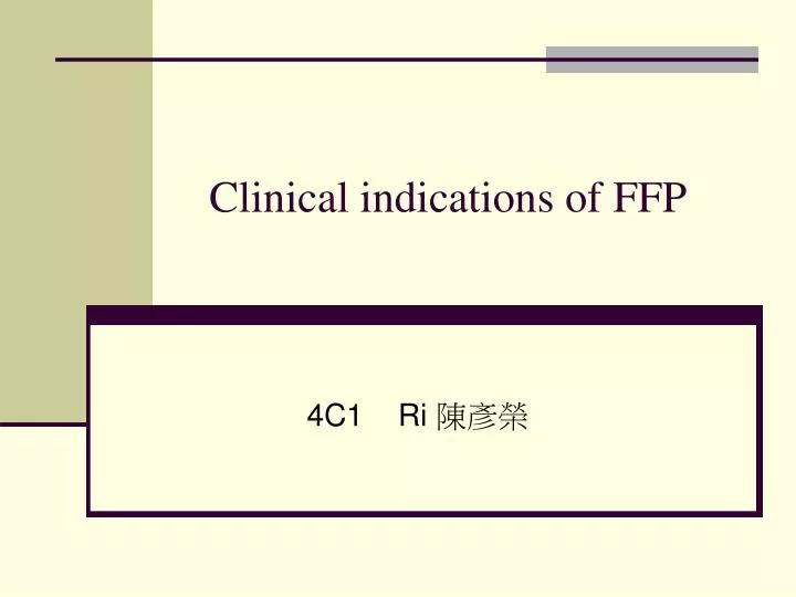 clinical indications of ffp