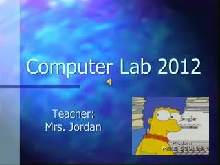 Computer Lab 2012