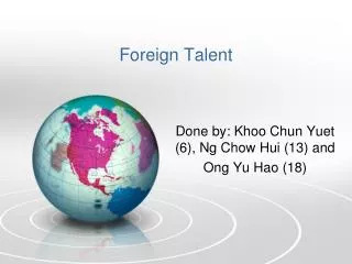 Foreign Talent