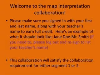 Welcome to the map interpretation collaboration!