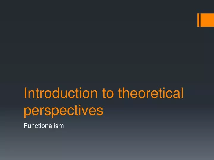 introduction to theoretical perspectives