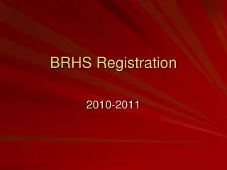 BRHS Registration