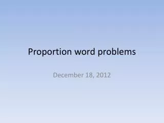 Proportion word problems
