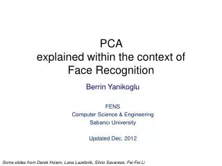 PCA explained within the context of Face Recognition