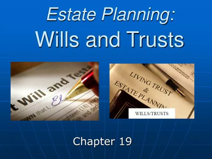 estate planning wills and trusts