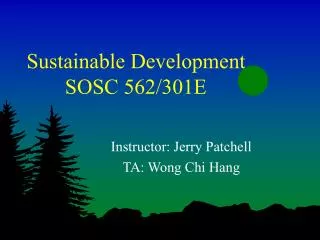 Sustainable Development SOSC 562/301E