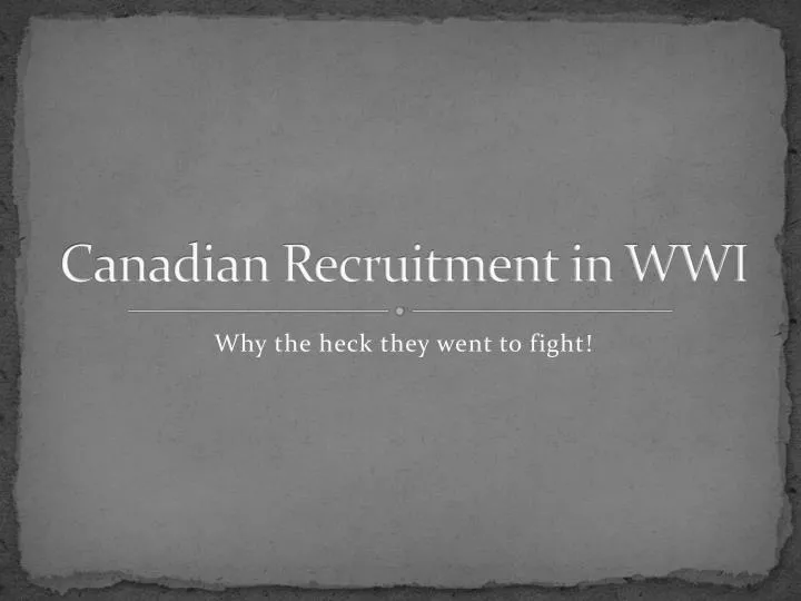 canadian recruitment in wwi