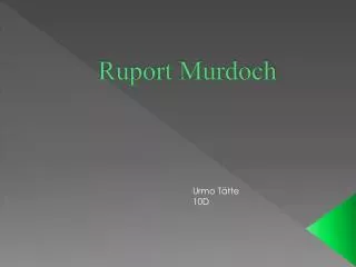 Ruport Murdoch