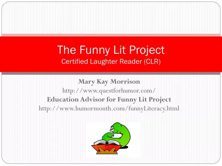 the funny lit project certified laughter reader clr