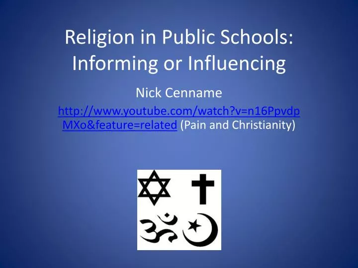 religion in public schools informing or influencing