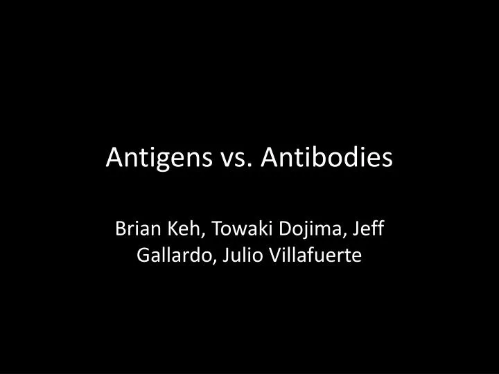 antigens vs antibodies