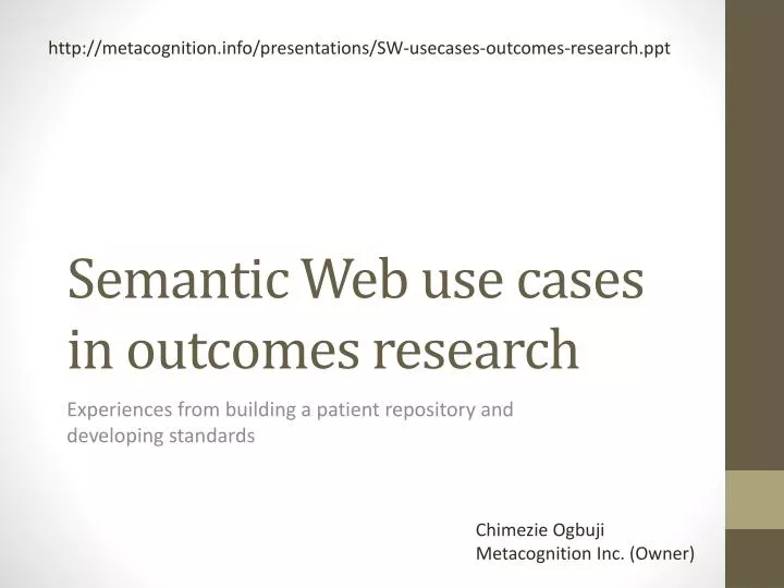 semantic web use cases in outcomes r esearch