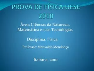 prova de f sica uesc 2010