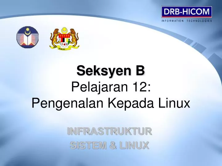 seksyen b pelajaran 12 pengenalan kepada linux