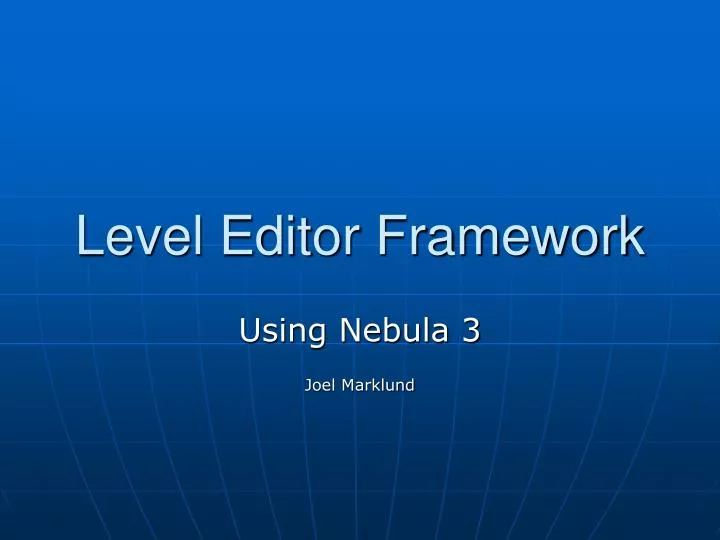 level editor framework
