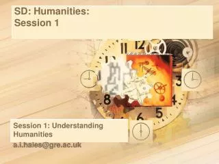 SD: Humanities: Session 1