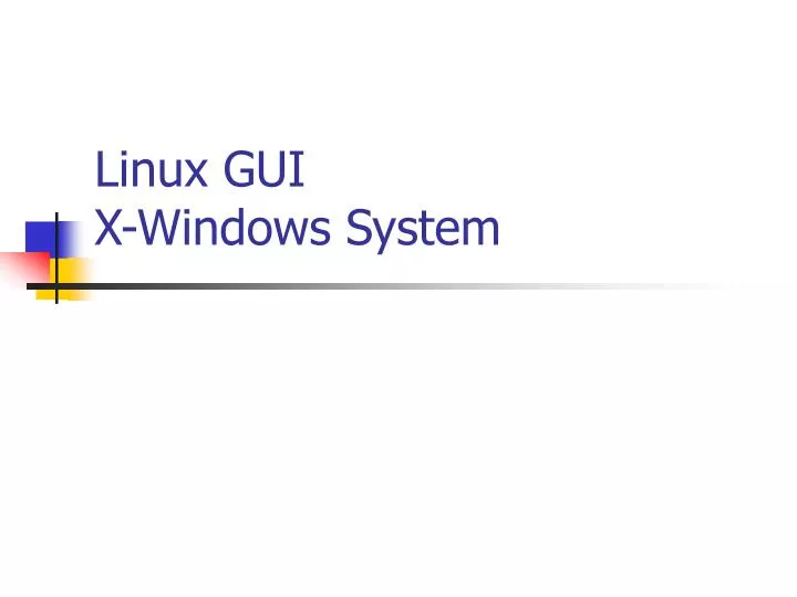 linux gui x windows system