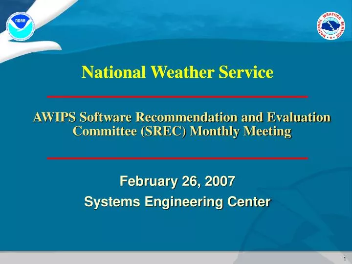 awips software recommendation and evaluation committee srec monthly meeting