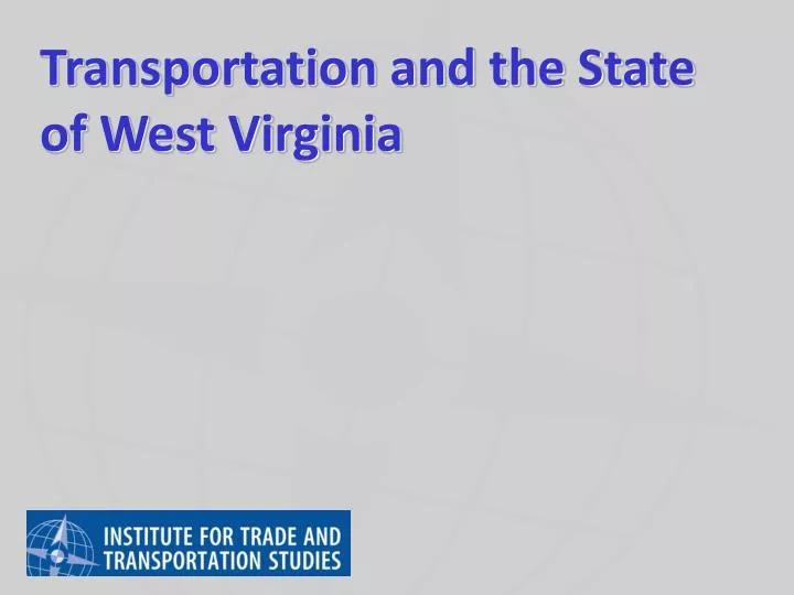 transportation and the state of west virginia