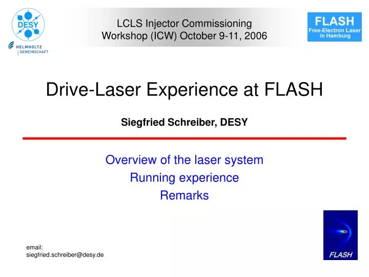 drive laser experience at flash