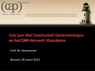 drie jaar wet continu teit ondernemingen en het cap netwerk vlaanderen
