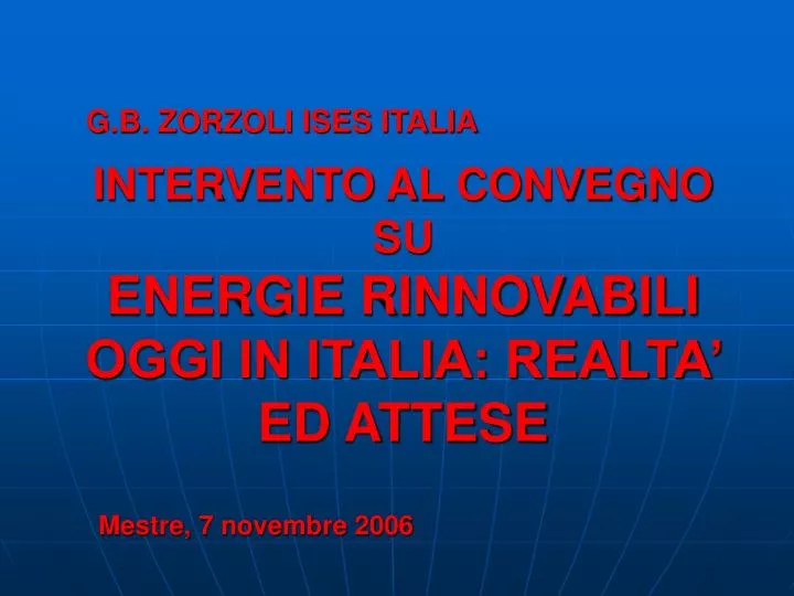 intervento al convegno su energie rinnovabili oggi in italia realta ed attese