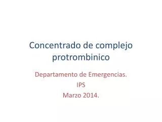 concentrado de complejo protrombinico