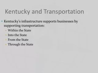 Kentucky and Transportation