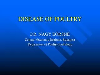 DISEASE OF POULTRY