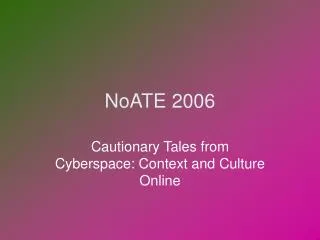 NoATE 2006