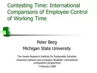 Contesting Time: International Comparisons of Employee Control of Working Time